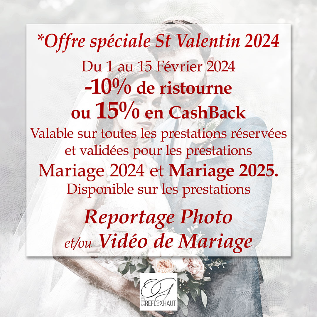 Offre Spéciale – St-Valentin 2024