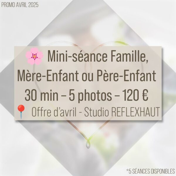 Mini-séance - Photo Famille - Avril 2025