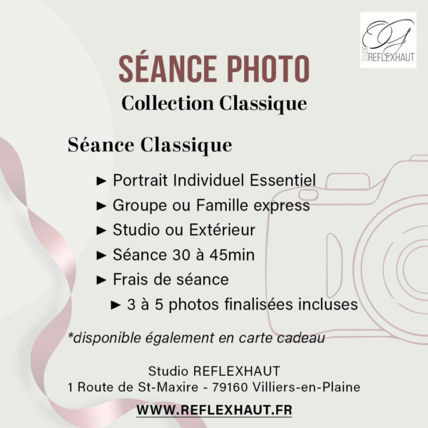Offre Séance Photo Classique par REFLEXHAUT