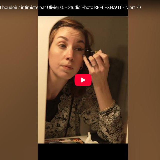 Vidéo - Séance Photo Boudoir Niort